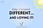 Why I created Different... and Loving It! - LucindaCurran.com