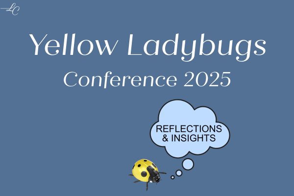 Yellow Ladybugs Conference 2025