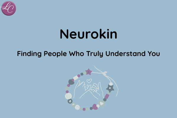 Neurokin: Finding People Who Truly Understand You
