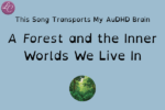This Song Transports My AuDHD Brain - LucindaCurran.com